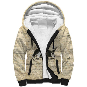 Toni Morrison Sherpa Hoodie Handwritten Manuscript Powerful Portrait with Feather Pen Quote - African Pride