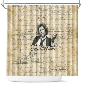 Toni Morrison Shower Curtain Handwritten Manuscript Powerful Portrait with Feather Pen Quote - African Pride