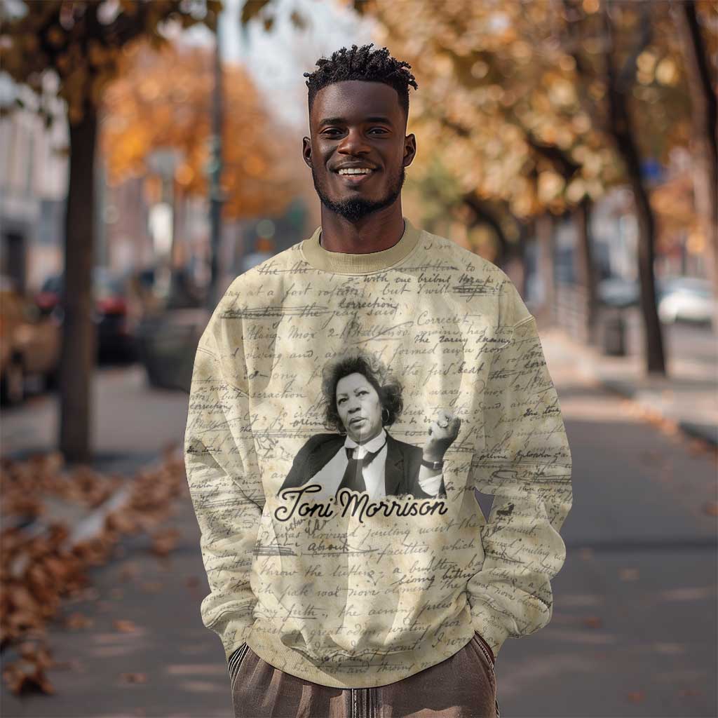 Toni Morrison Sweatshirt Handwritten Manuscript Powerful Portrait with Feather Pen Quote - African Pride