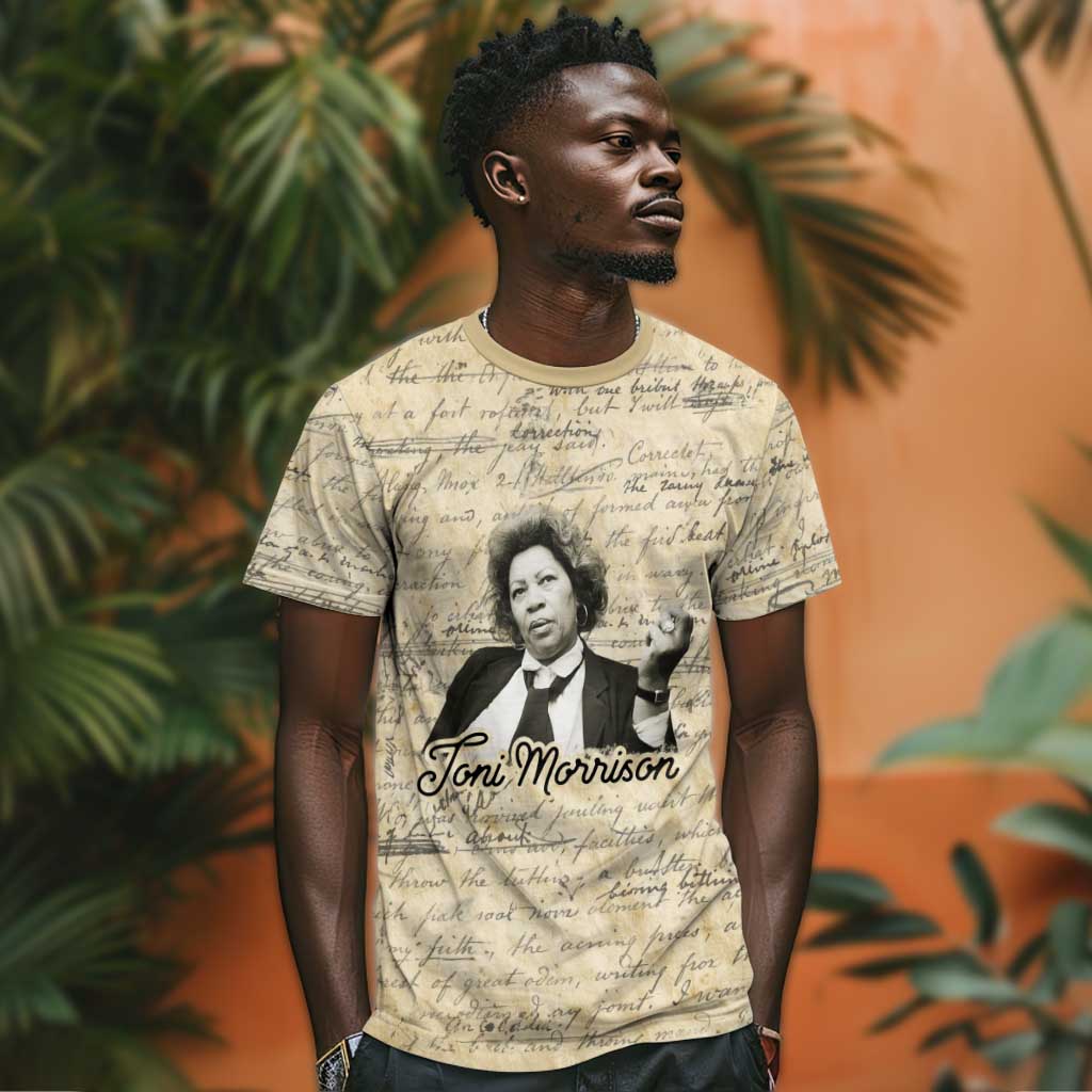 Toni Morrison T shirt Handwritten Manuscript Powerful Portrait with Feather Pen Quote - African Pride