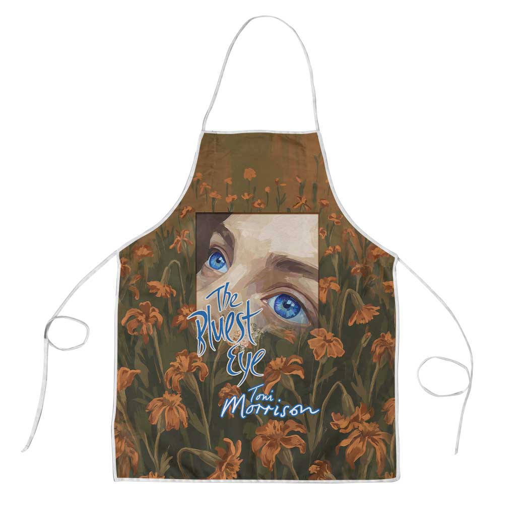 Toni Morrison Apron Floral Themed Design Featuring The Bluest Eye Cover Art Thought-Provoking Quote - African Pride