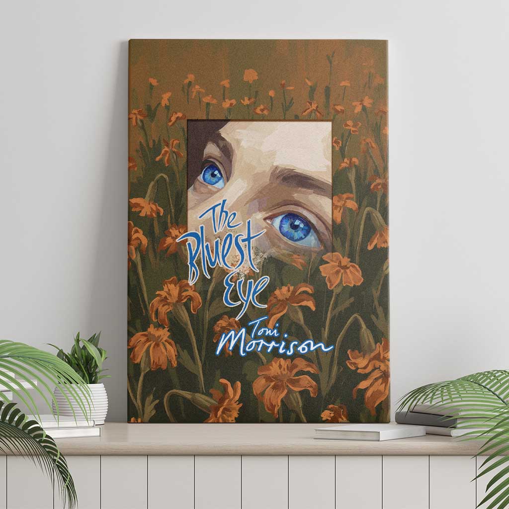 Toni Morrison Canvas Wall Art Floral Themed Design Featuring The Bluest Eye Cover Art Thought-Provoking Quote - African Pride