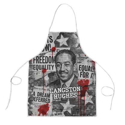 Langston Hughes Apron Urban Brick Wall Design with Protest Art and Poetry Powerful Quotes - African Pride