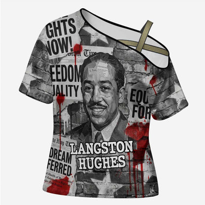 Langston Hughes Cross Shoulder Shirt Urban Brick Wall Design with Protest Art and Poetry Powerful Quotes - African Pride