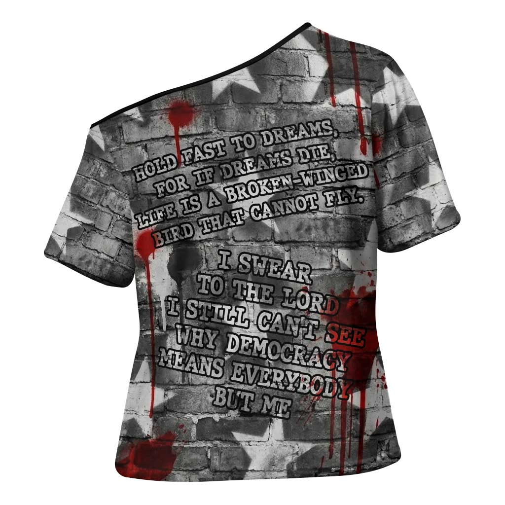 Langston Hughes Cross Shoulder Shirt Urban Brick Wall Design with Protest Art and Poetry Powerful Quotes - African Pride