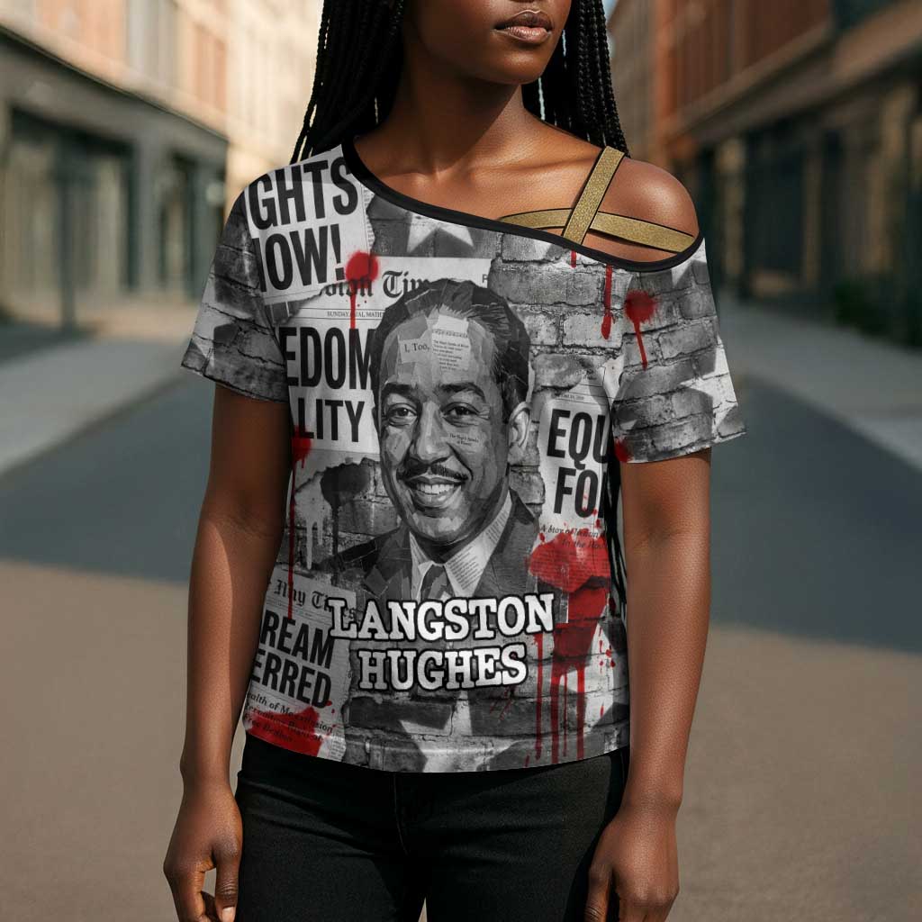 Langston Hughes Cross Shoulder Shirt Urban Brick Wall Design with Protest Art and Poetry Powerful Quotes - African Pride
