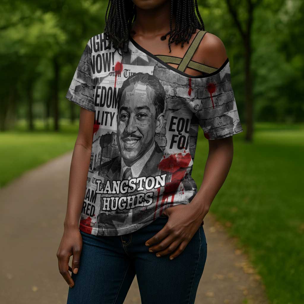 Langston Hughes Cross Shoulder Shirt Urban Brick Wall Design with Protest Art and Poetry Powerful Quotes - African Pride