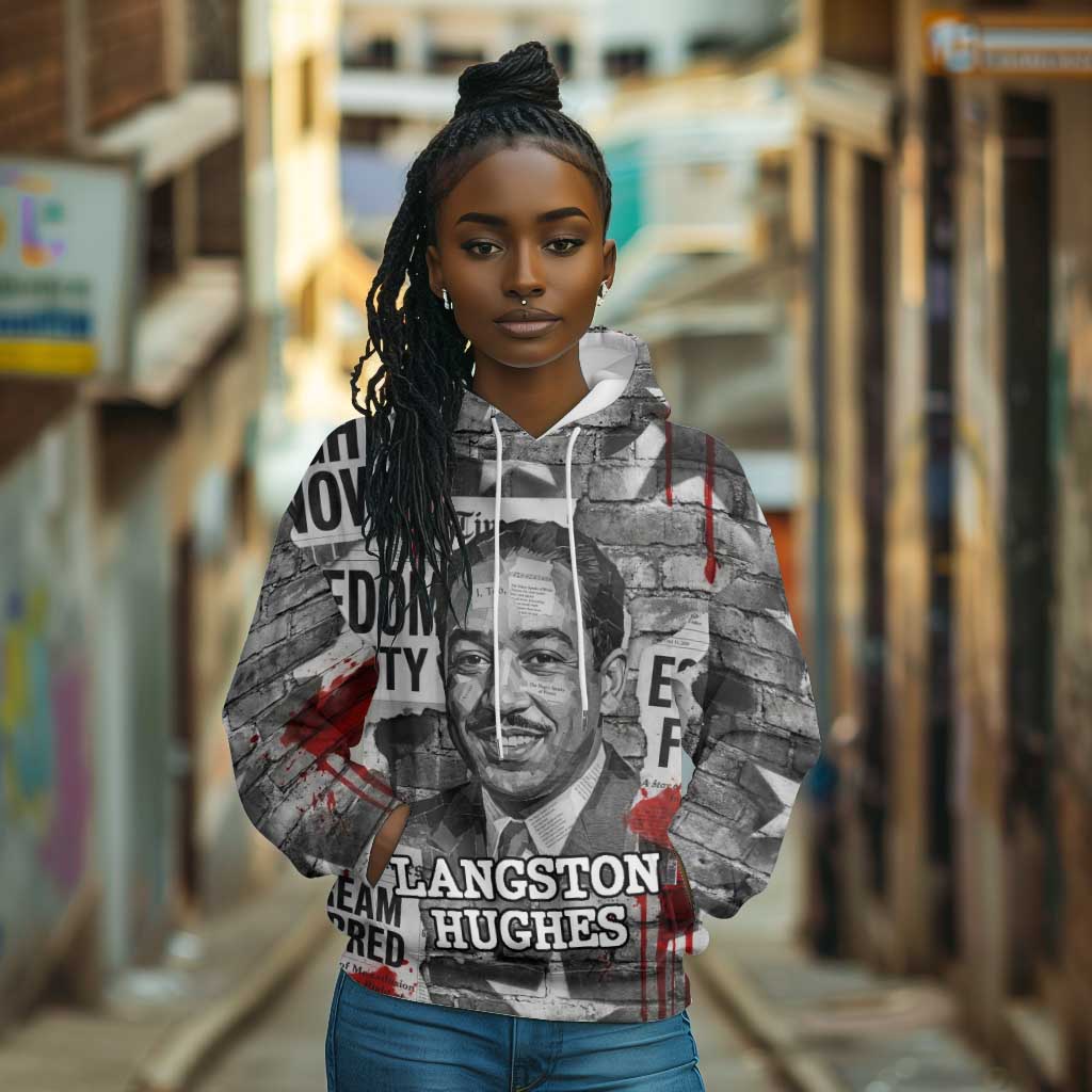 Langston Hughes Hoodie Urban Brick Wall Design with Protest Art and Poetry Powerful Quotes - African Pride