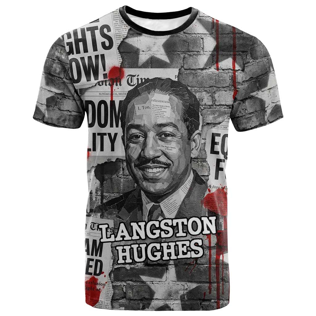 Langston Hughes T shirt Urban Brick Wall Design with Protest Art and Poetry Powerful Quotes - African Pride