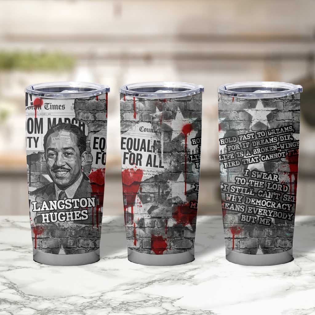 Langston Hughes Tumbler Cup Urban Brick Wall Design with Protest Art and Poetry Powerful Quotes - African Pride