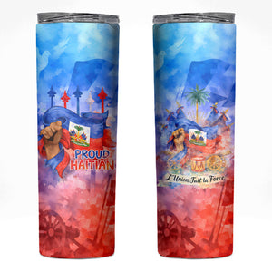 Proud Haitian Flag Day L Union Fait La Force Skinny Tumbler Artistic Watercolor Heritage Design With Raised Fist And Flag