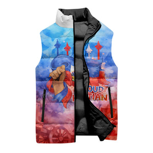 Proud Haitian Flag Day L Union Fait La Force Sleeveless Puffer Jacket Artistic Watercolor Heritage Design With Raised Fist And Flag