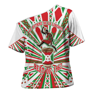 Burundi Pride Beat Of 1962 Independence Day Cross Shoulder Shirt Traditional Karyenda Drummer Art With Flag Sunburst Design