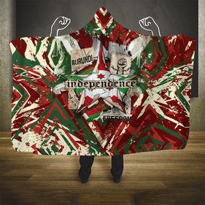 Burundi Independence Day Hooded Blanket 1st July 1962 Distressed Grunge Flag Art - Broken Chains And Freedom Star