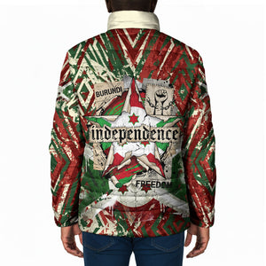 Burundi Independence Day Padded Jacket 1st July 1962 Distressed Grunge Flag Art - Broken Chains And Freedom Star
