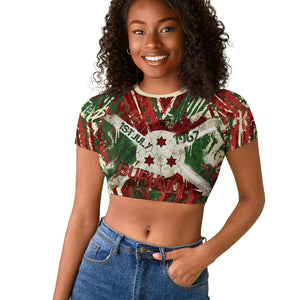 Burundi Independence Day Raglan Cropped T shirt 1st July 1962 Distressed Grunge Flag Art - Broken Chains And Freedom Star