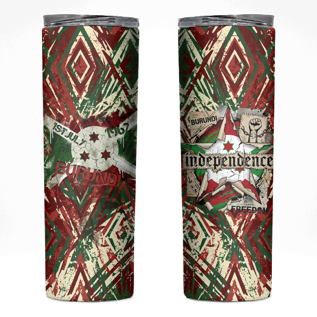 Burundi Independence Day Skinny Tumbler 1st July 1962 Distressed Grunge Flag Art - Broken Chains And Freedom Star