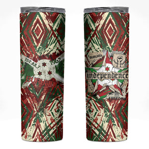 Burundi Independence Day Skinny Tumbler 1st July 1962 Distressed Grunge Flag Art - Broken Chains And Freedom Star