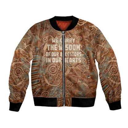 We Carry The Wisdom Bomber Jacket Indigenous Spirit Quote Art - African Pride