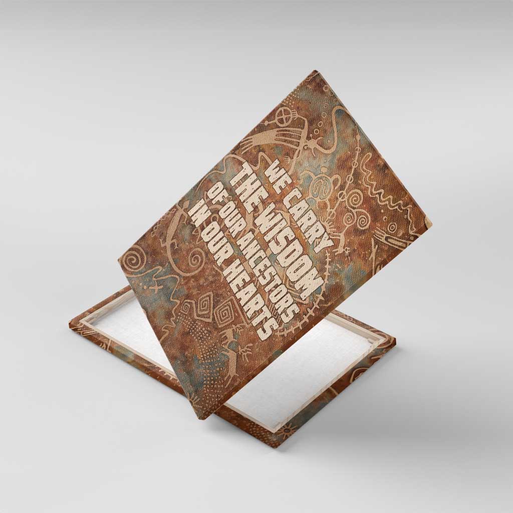 We Carry The Wisdom Canvas Wall Art Indigenous Spirit Quote Art - African Pride