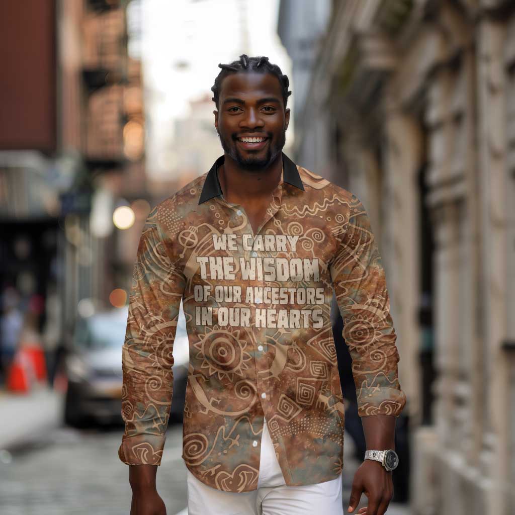 We Carry The Wisdom Long Sleeve Button Shirt Indigenous Spirit Quote Art - African Pride
