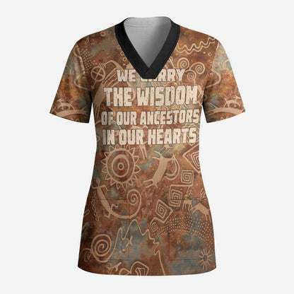 We Carry The Wisdom Scrub Top Indigenous Spirit Quote Art - African Pride