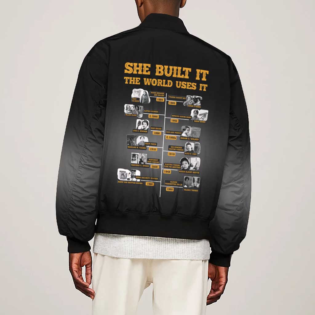 She Built It The World Uses It Bomber Jacket Black Women, Bold Inventions - African Pride