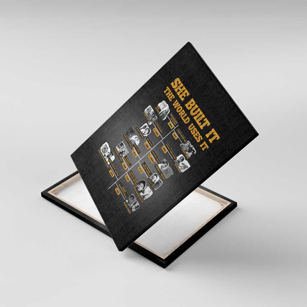 She Built It The World Uses It Canvas Wall Art Black Women, Bold Inventions - African Pride