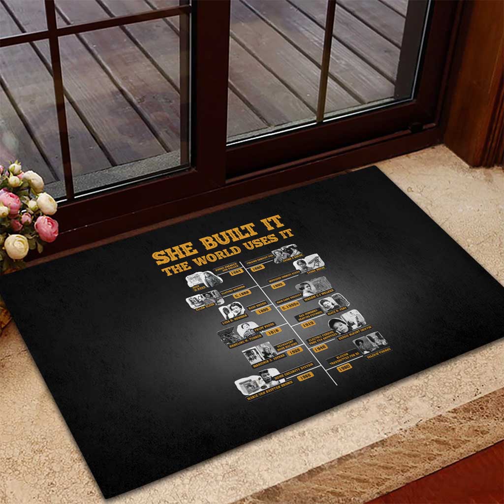 She Built It The World Uses It Rubber Doormat Black Women, Bold Inventions - African Pride