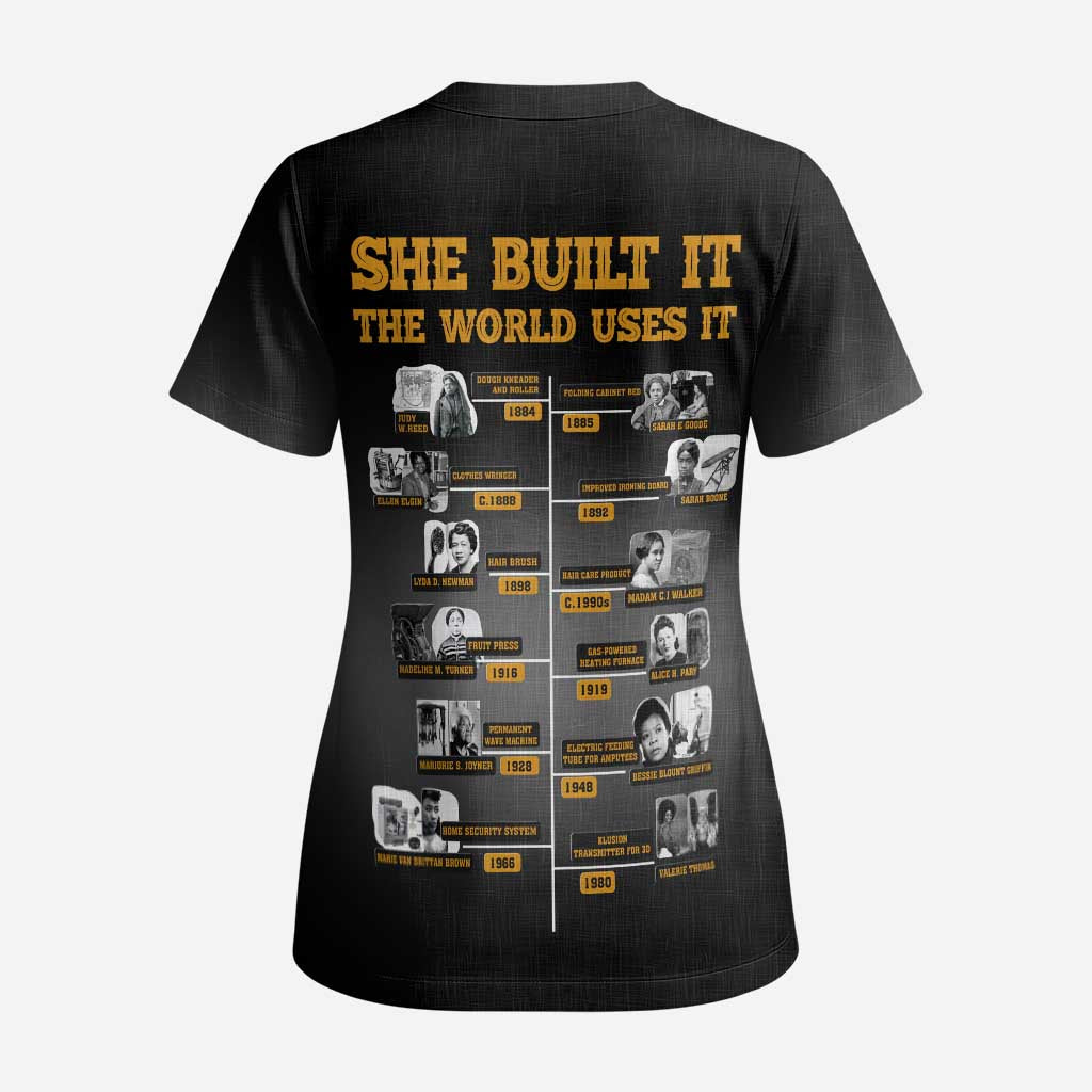 She Built It The World Uses It Scrub Top Black Women, Bold Inventions - African Pride