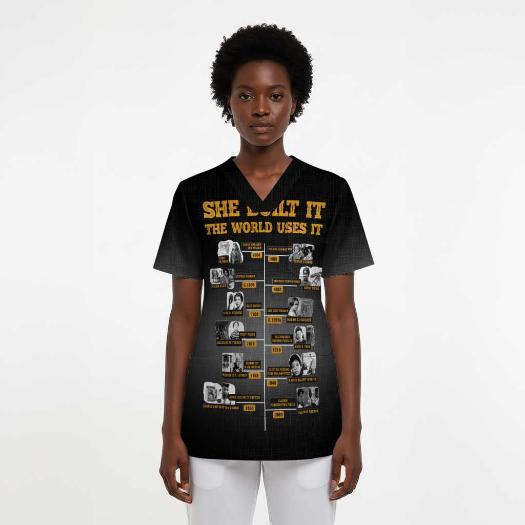 She Built It The World Uses It Scrub Top Black Women, Bold Inventions - African Pride