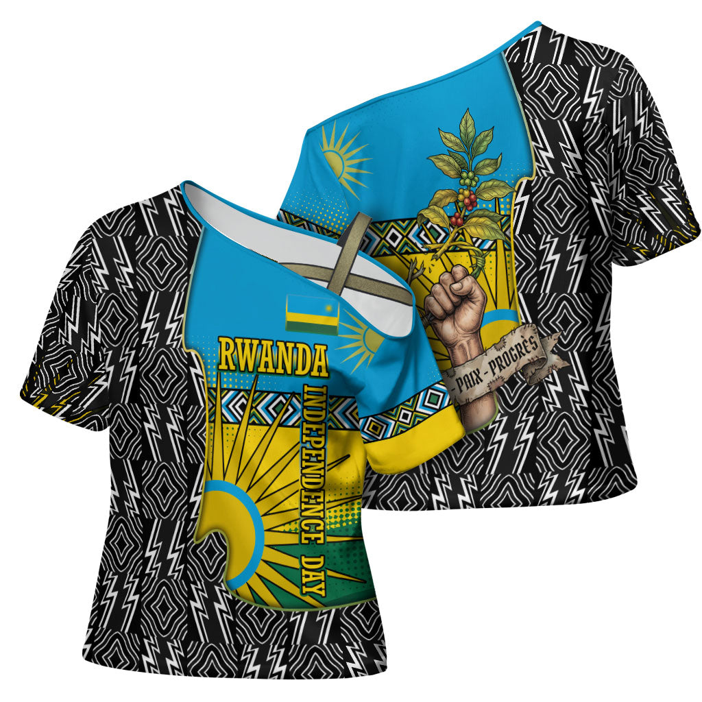 Rwanda Independence Day Unite Paix Progres Cross Shoulder Shirt African Geometric Pattern - Power Fist And Coffee Branch Art