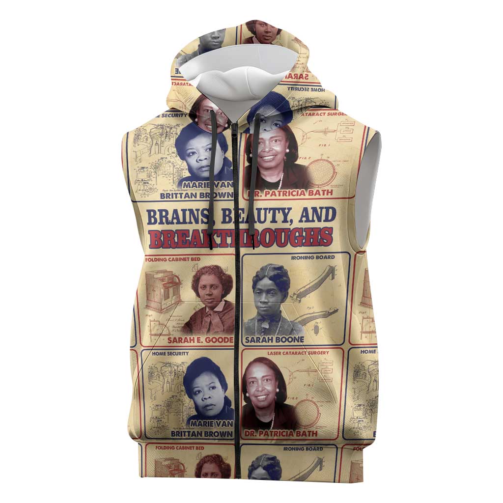 Brains Beauty And Breakthroughs Sleeveless Zip Hoodie Trailblazing Black Women Inventors and Innovators - African Pride