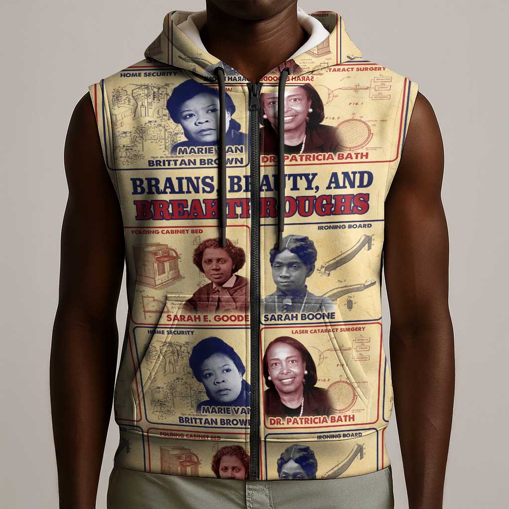 Brains Beauty And Breakthroughs Sleeveless Zip Hoodie Trailblazing Black Women Inventors and Innovators - African Pride