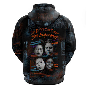 She Didn't Just Dream She Engineered Hoodie Trailblazing Black Women Innovators - African Pride