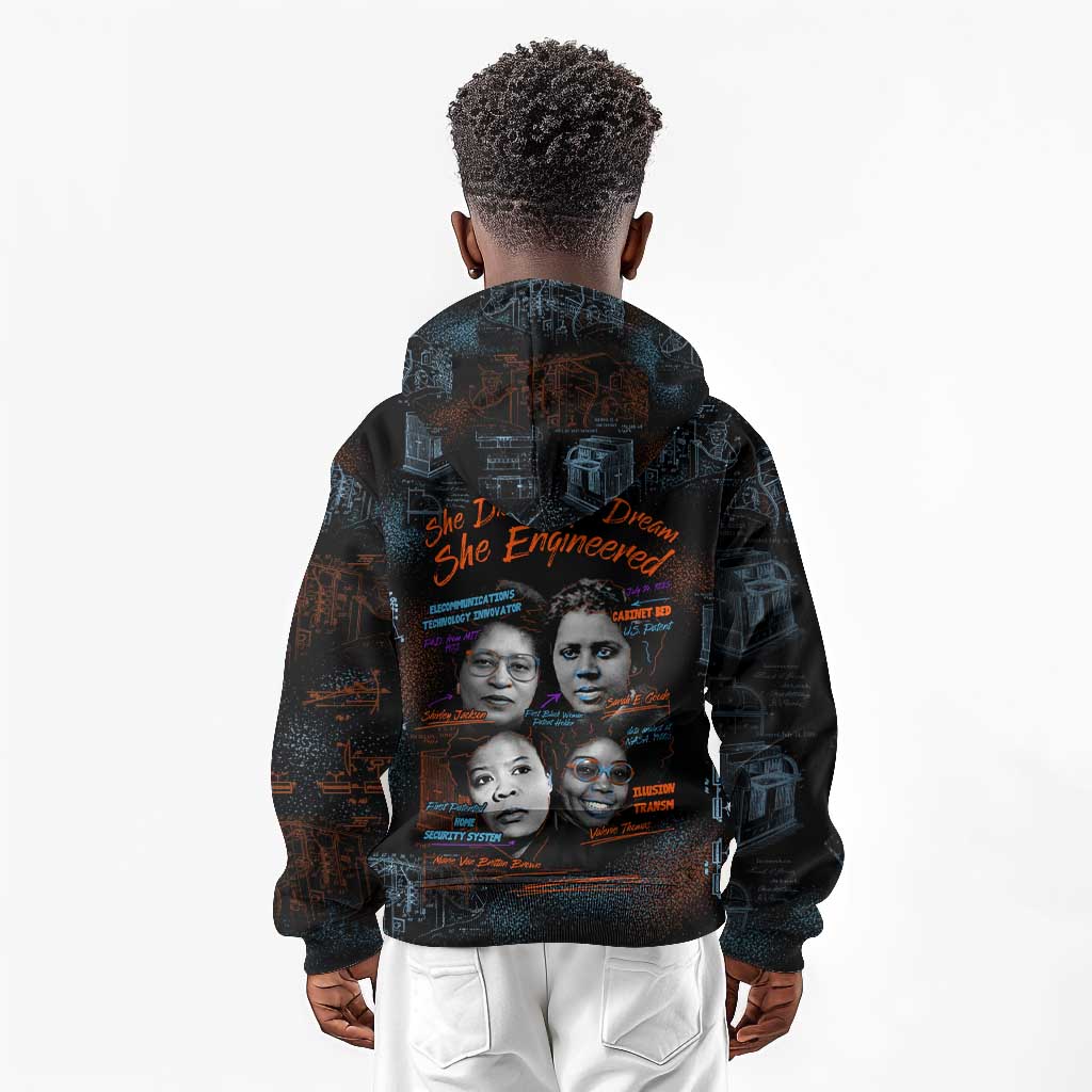 She Didn't Just Dream She Engineered Kid Hoodie Trailblazing Black Women Innovators - African Pride