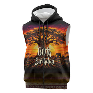 Personalized 80th Birthday Baobab Tree Sleeveless Zip Hoodie African Sunset Savanna Silhouette Tribal Heritage Art