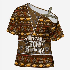 Personalized African 70th Birthday Cross Shoulder Shirt Tribal Pattern Mudcloth Heritage Art