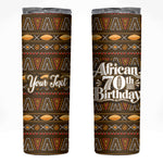 Personalized African 70th Birthday Skinny Tumbler Tribal Pattern Mudcloth Heritage Art