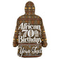 Personalized African 70th Birthday Wearable Blanket Hoodie Tribal Pattern Mudcloth Heritage Art