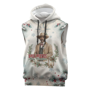Bass Reeves Christmas Sleeveless Hoodie Old West Deputy Lawman Pine Branch Winter Holiday