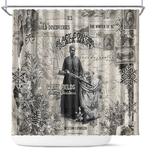 Mary Fields Christmas Shower Curtain Stagecoach Mary Vintage Western Map Mail Carrier
