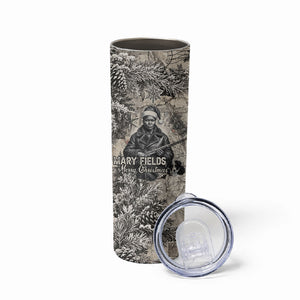 Mary Fields Christmas Skinny Tumbler Stagecoach Mary Vintage Western Map Mail Carrier