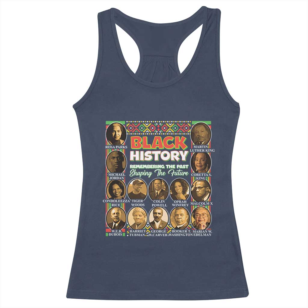 Black History Month Racerback Tank Top Remembering The Past Shaping The Future