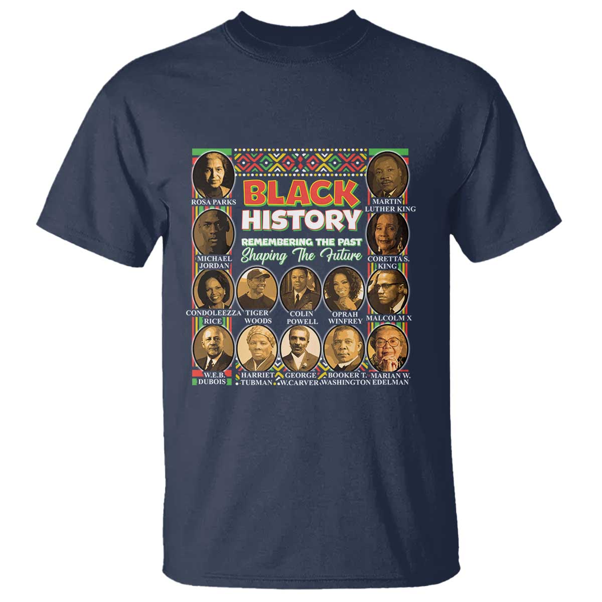 Black History Month T Shirt Remembering The Past Shaping The Future