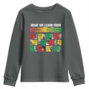 What We Learn From Black History Youth Sweatshirt