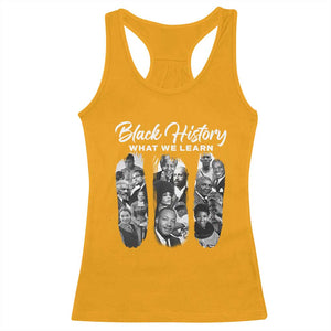 What We Learn From Black History Racerback Tank Top Martin Malcolm Rosa Frederick Harriet Angela