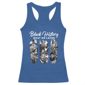 What We Learn From Black History Racerback Tank Top Martin Malcolm Rosa Frederick Harriet Angela