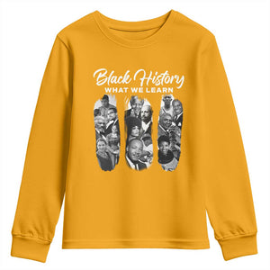 What We Learn From Black History Youth Sweatshirt Martin Malcolm Rosa Frederick Harriet Angela