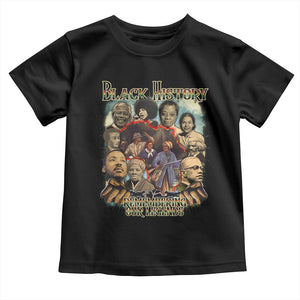Black History Toddler T Shirt Remembering Our Legends Martin Malcolm Rosa Harriet Frederick